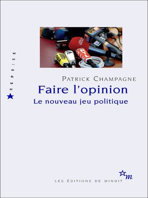 cover image of Faire l'opinion